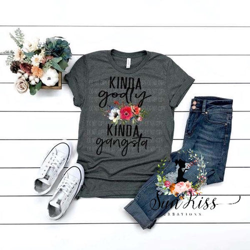 Kinda Godly Kinda Gangsta - SKC Boutique