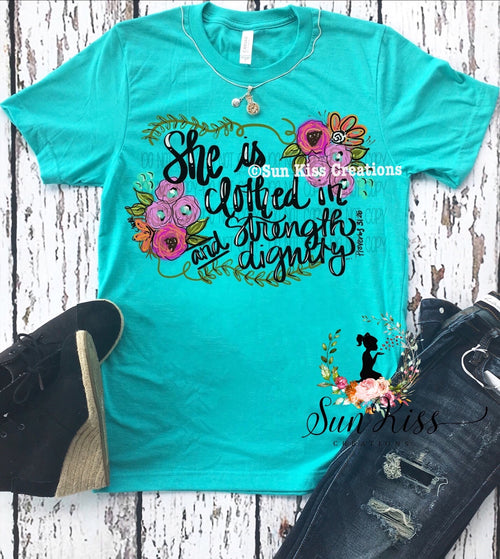 She Is Clothed In Strength And Dignity - SKC Boutique